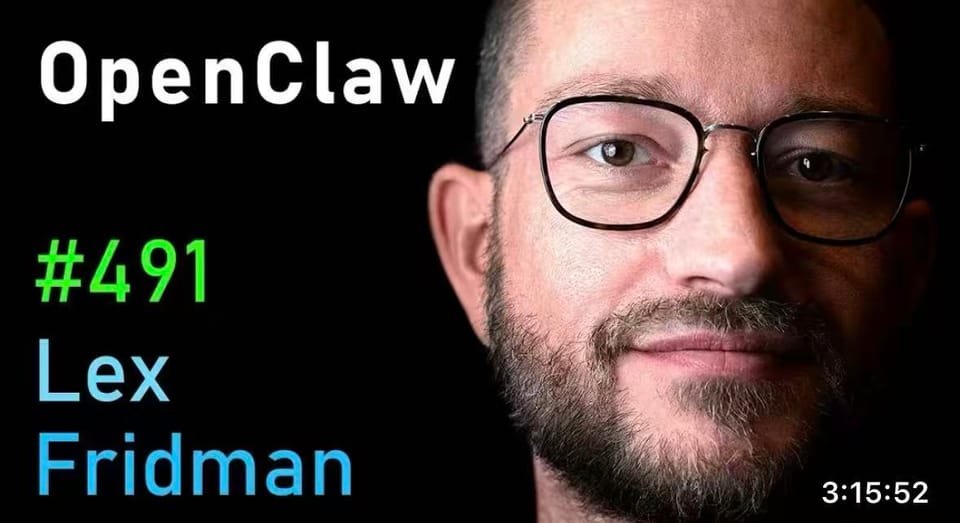 OpenClaw: The Viral AI Agent that Broke the Internet - Peter Steinberger